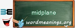 WordMeaning blackboard for midplane